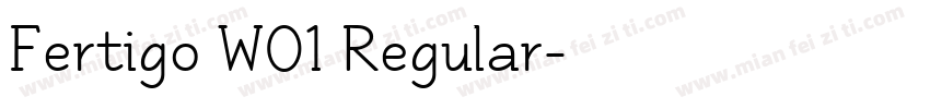 Fertigo W01 Regular字体转换